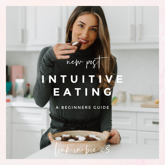 Intuitive Eating - A Beginners Guide